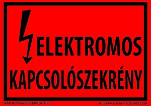 Elektromos kapcsolószekrény! – tábla vagy matrica A3 A4 A5 méretben