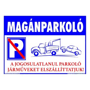 Magánparkoló fekvő – tábla vagy matrica A3 A4 A5 méretben